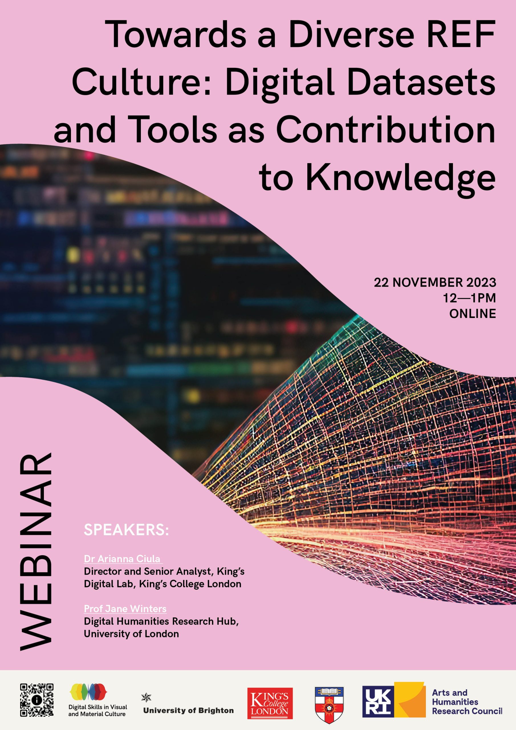 Webinar: Towards a Diverse REF Culture: Digital Datasets and Tools as Contribution to Knowledge | November 22, 12:00-1:00pm
